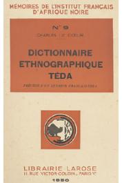  LE COEUR Charles - Dictionnaire ethnographique Téda précédé d'un lexique Français-Téda