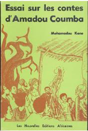  KANE Mohamadou - Essai sur les contes d'Amadou Coumba. Du conte traditionnel au conte moderne d'expression française