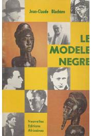  BLACHERE Jean-Claude - Le modèle nègre