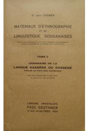  CREMER Jean, (docteur) - Grammaire de la langue Kasséna ou Kassené parlée au pays des Gourounsi. Avec une introduction et des notes de Maurice Delafosse