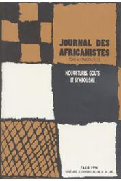  Journal des Africanistes - Tome 66 - fasc. 1 et 2 - 1996 -Nourritures, goûts et symbolisme 