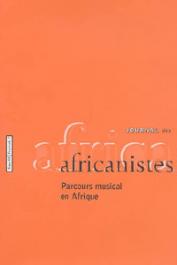  Journal des Africanistes - Tome 69 - fasc. 2 - 2000 - Parcours musical en Afrique