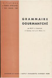  CHANTOUX Alphonse, GONTIER Alexandre, PROST André (RP. PP.) - Grammaire Gourmantché