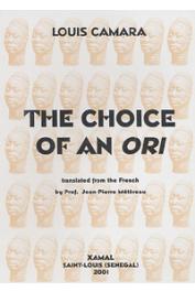  CAMARA Louis - The Choice of an Ori