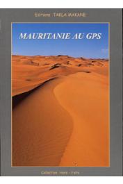  BEALLET Sylvie, RIBAS Cyril - La Mauritanie au GPS