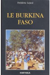  LEJEAL Frédéric - Le Burkina Faso