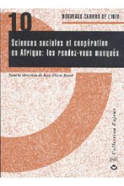  JACOB Jean-Pierre (sous la direction de) - Sciences sociales et coopération en Afrique: les rendez-vous manqués