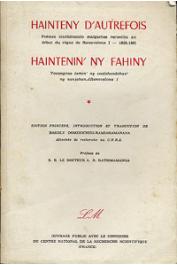  DOMENICHINI-RAMIARAMANANA Bakoly (Edition Princeps, introduction et traduction de) - Hainteny d'autrefois. Poèmes traditionnels malgaches recueillis au début du règne de Ranavalona I - 1828-1861 / Haintenin'ny Fahiny. Voaangona tamin'ny voalohandohan'ny 