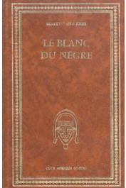 KEBE Mbaye Gana - Le blanc du nègre