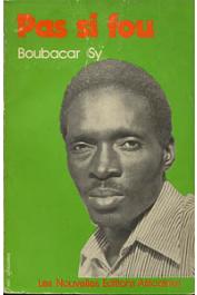 SY Boubacar - Pas si fou