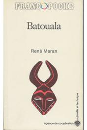  MARAN René - Batouala. Véritable roman nègre. Prix goncourt 1921. Edition définitive