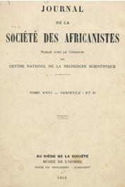  Journal de la Société des Africanistes - Tome 26 - fasc. 1 et 2 