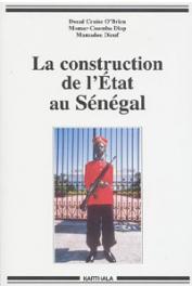  O'BRIEN Donal Cruise, DIOP Momar Coumba, DIOUF Mamadou - La construction de l'Etat au Sénégal