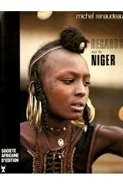   RENAUDEAU Michel (photos), IDE Oumarou (textes) - Regards sur le Niger