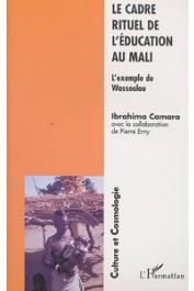  CAMARA Ibrahima, ERNY Pierre - Le cadre rituel de l'éducation au Mali: l'exemple du Wassoulou