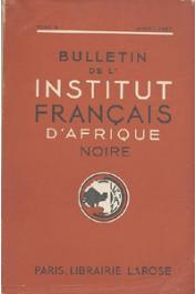  Bulletin de l'IFAN - Série A et B - Tome 09 - n°1-4 - Année 1947
