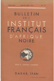  Bulletin de l'IFAN - Série B - Tome 26 - n° 1-2 - Janvier-Avril 1964