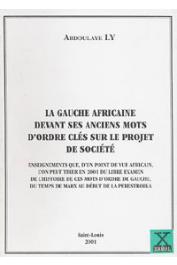  LY Abdoulaye - La gauche africaine devant ses anciens mots d'ordre clés sur le projet de société