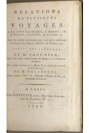  SAUGNIER M. - Relations de plusieurs voyages a la cote d'Afrique, a Maroc, au Senegal, a Gorée, a Galam, etc.. Avec des détails intéressand pour ceux qui se destinent à la traite des nègres, de l'or, de l'ivoire, etc..