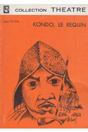  PLIYA Jean - Kondo, le requin (édition clé)