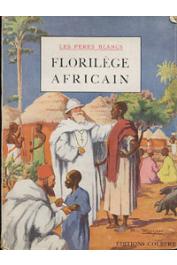  LES PERES BLANCS - Florilège africain