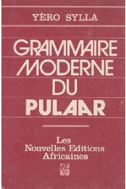  SYLLA Yero - Grammaire moderne du Pulaar