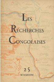  Bulletin de la Société des Recherches Congolaises - n° 25 - Juin 1938 - Essai de droit coutumier pahouin / Les antilopes-revenants, fable Bakamba /  La ville inconnue de N'Galaka / Les chenilles comestibles de la Haute Sangha / Le voyage de Jacques Ngoye