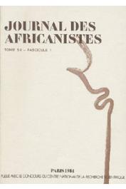  Journal des Africanistes - Tome 54 - fasc. 1 - 1984 