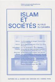  Islam et sociétés au sud du Sahara - 09 - Les mustarshidin du sénégal / Shaikh Mamadu Mamudu of Futa toro / Les Yola du Compony / quatre membres de l'élite comorienne de Marseille / Shaykh Muhammad al-Mâmî, etc…