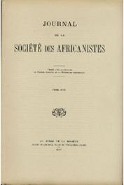  Journal de la Société des Africanistes - Tome 17 - 1947