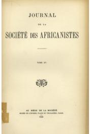  Journal de la Société des Africanistes - Tome 15 - 1945 