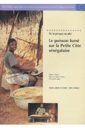  NDOYE Fatou, MOITY-MAÏZI Pascale, BROUTIN Cécile - De la pirogue au plat: Le poisson fumé sur la Petite Côte sénégalaise