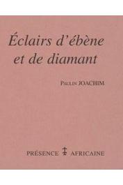  JOACHIM Paulin - Eclairs d'ébène et de diamant