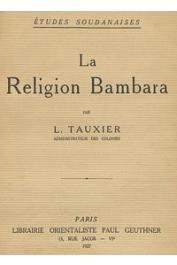  TAUXIER Louis - La religion Bambara