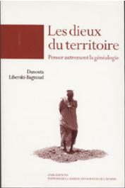  LIBERSKI-BAGNOUD Danouta - Les Dieux du territoire. Penser autrement la généalogie