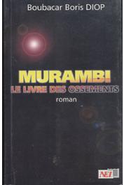  DIOP Boubacar Boris - Murambi, le livre des ossements