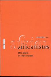  Journal des Africanistes - Tome 69 - fasc. 1 - 2000 - Des objets et leurs musées 