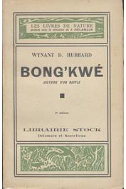  HUBBARD Wynant D - Bong'kwé, histoire d'un buffle africain