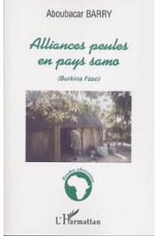  BARRY Aboubacar - Alliances peules en pays Samo (Burkina Faso)