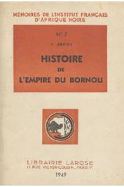  URVOY Yves - Histoire de l'Empire du Bornou