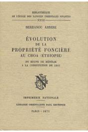  ABBEBE Berhanou - Evolution de la propriété foncière au Choa (Ethiopie) du règne de Ménélik à la constitution de 1931