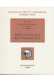  SCHNELL R., GROUT DE BEAUFORT F., BERNHARD France, MICHAUD Max - Mélanges botaniques