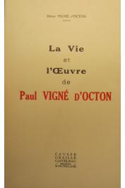  VIGNE D'OCTON Hélène (CLEMENT-BERIDON Hélia) - La vie et l'œuvre de Paul Vigné d'Octon