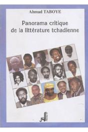  TABOYE Ahmad - Panorama critique de la littérature tchadienne