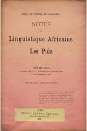 GRIMAL de GUIRAUDON Capitaine Th. - Notes de linguistique africaine. Les Puls. Mémoire présenté au VIIe Congrès des Orientalistes le 28 septembre 1886 Suivi de Quatre appendices inédits