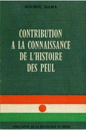  BOUBOU HAMA - Contribution à la connaissance de l'histoire des Peul