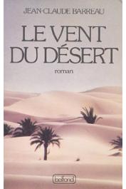  BARREAU Jean-Claude - Le vent du désert