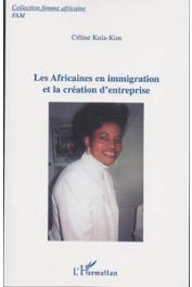  KULA-KIM Céline - Les Africaines en immigration et la création d'entreprise
