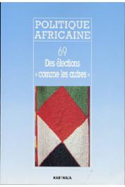  Politique africaine - 069 Des élections comme les autres