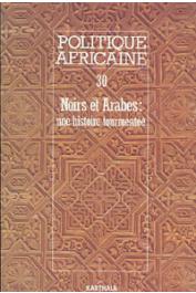  Politique africaine - 030 - Noirs et Arabes: une histoire tourmentée